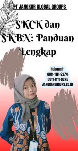 SKCK dan SKBN Panduan Lengkap