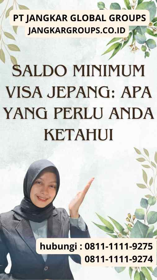 Saldo Minimum Visa Jepang Apa yang Perlu Anda Ketahui