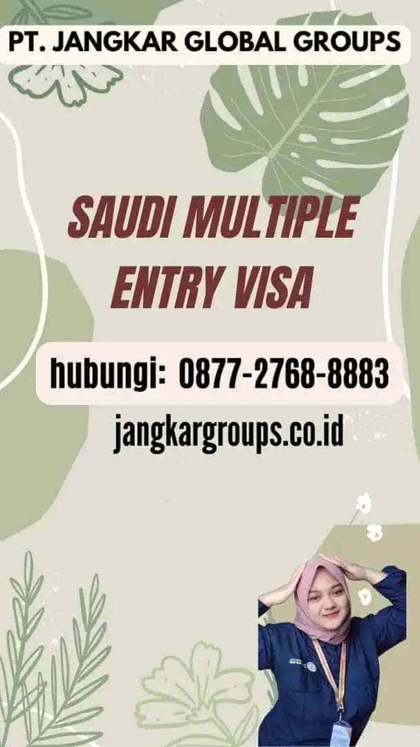 Saudi Multiple Entry Visa