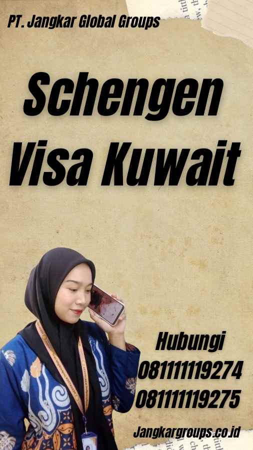 Schengen Visa Kuwait