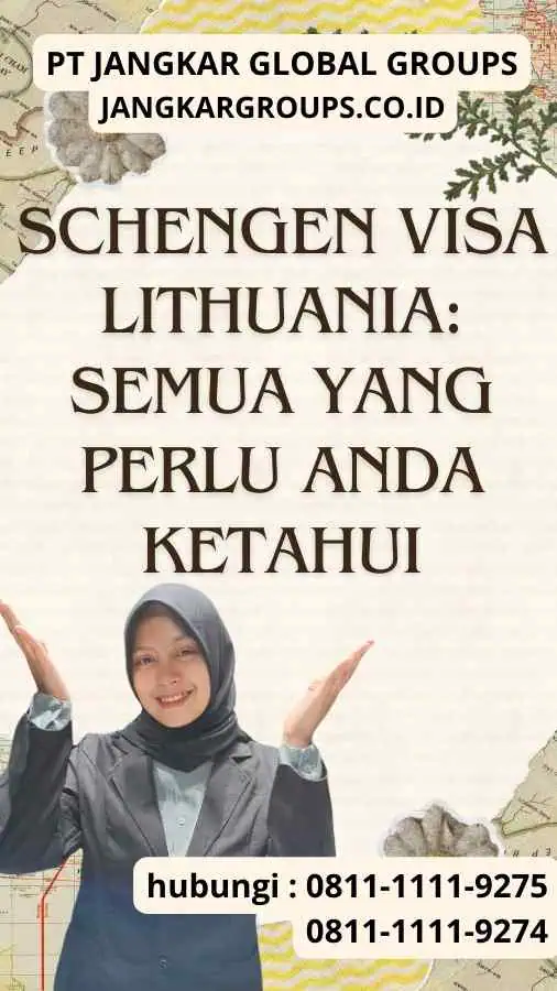 Schengen Visa Lithuania Semua yang Perlu Anda Ketahui