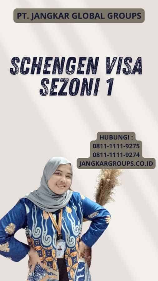 Schengen Visa Sezoni 1