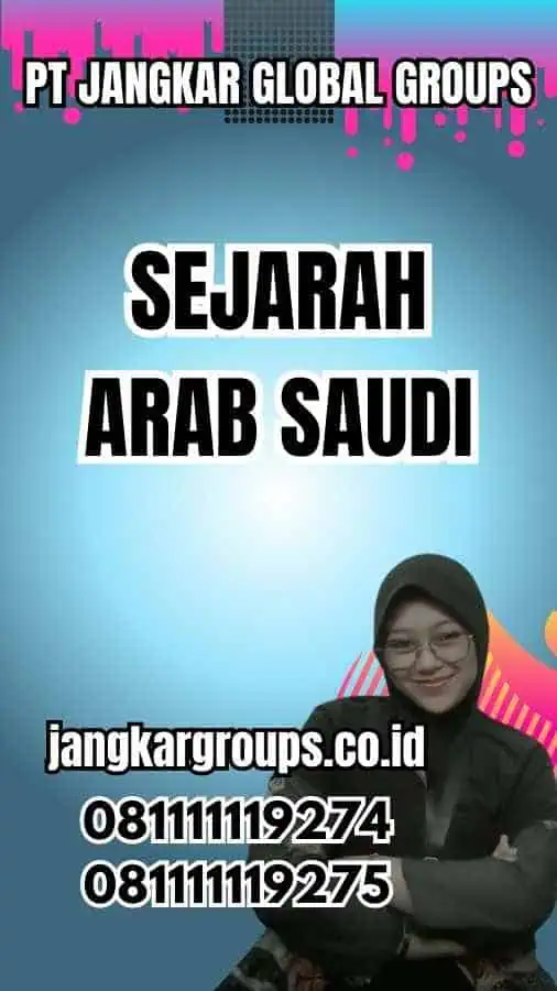 Sejarah Arab Saudi - L'arabie Saoudite