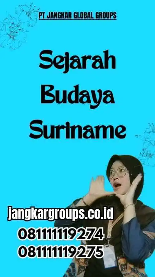 Sejarah Budaya Suriname