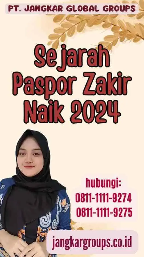 Sejarah Paspor Zakir Naik 2024