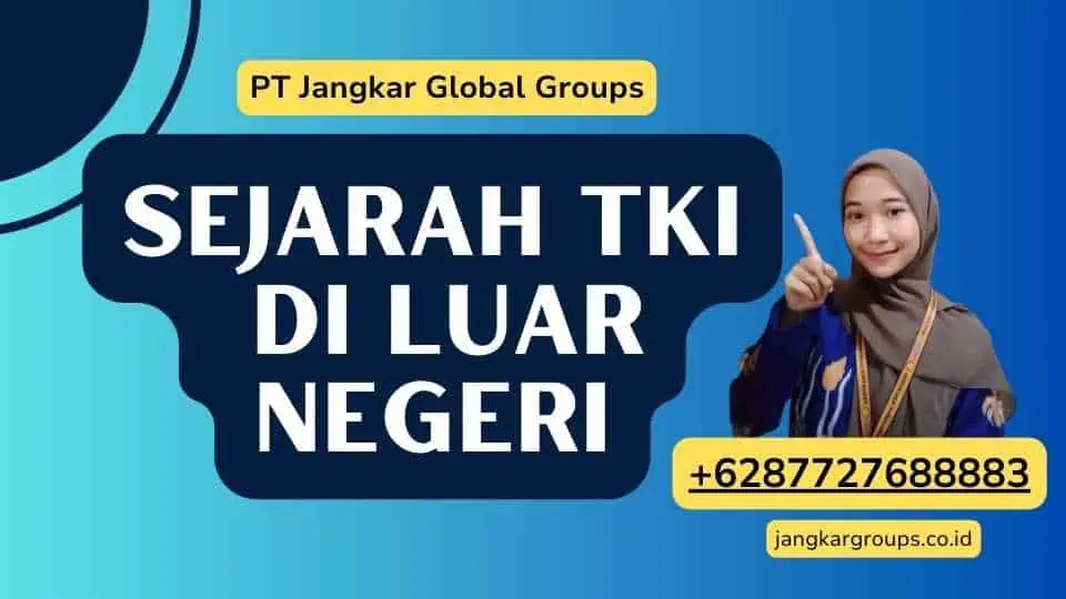 Sejarah dan Data TKI di Luar Negeri