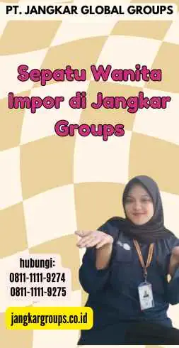 Sepatu Wanita Impor di Jangkar Groups