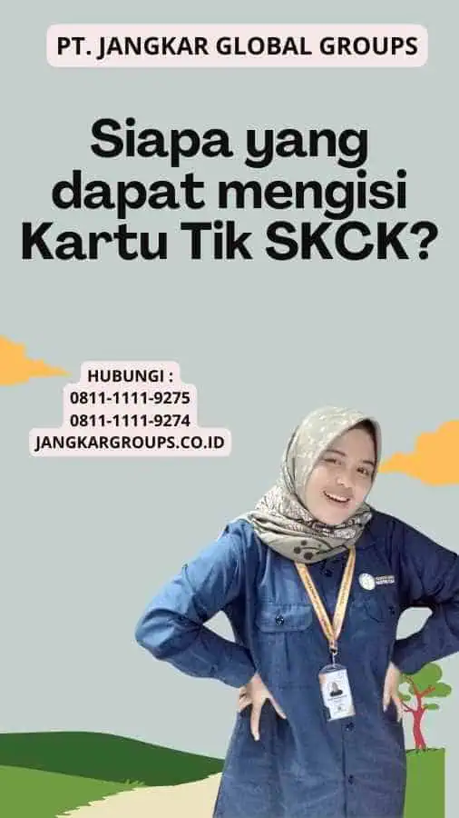 Siapa yang dapat mengisi Kartu Tik SKCK?