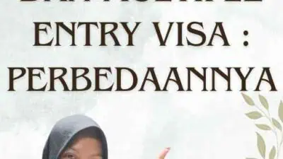 Single Entry Dan Multiple Entry Visa Perbedaannya