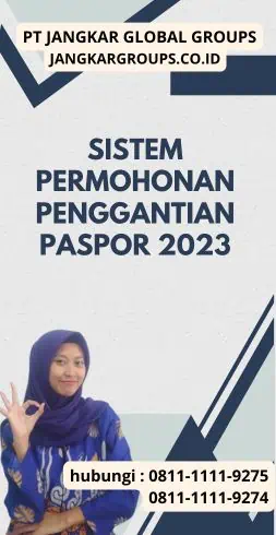 Sistem Permohonan Penggantian Paspor 2023