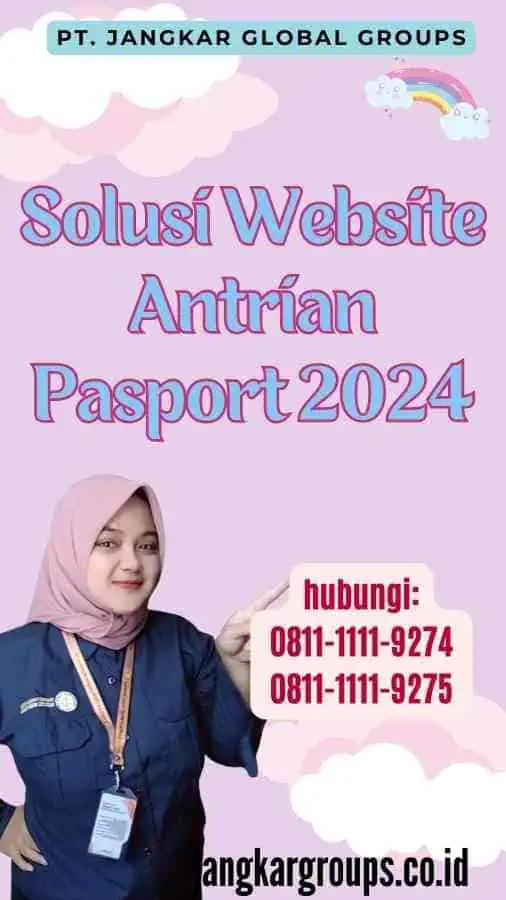 Solusi Website Antrian Pasport 2024