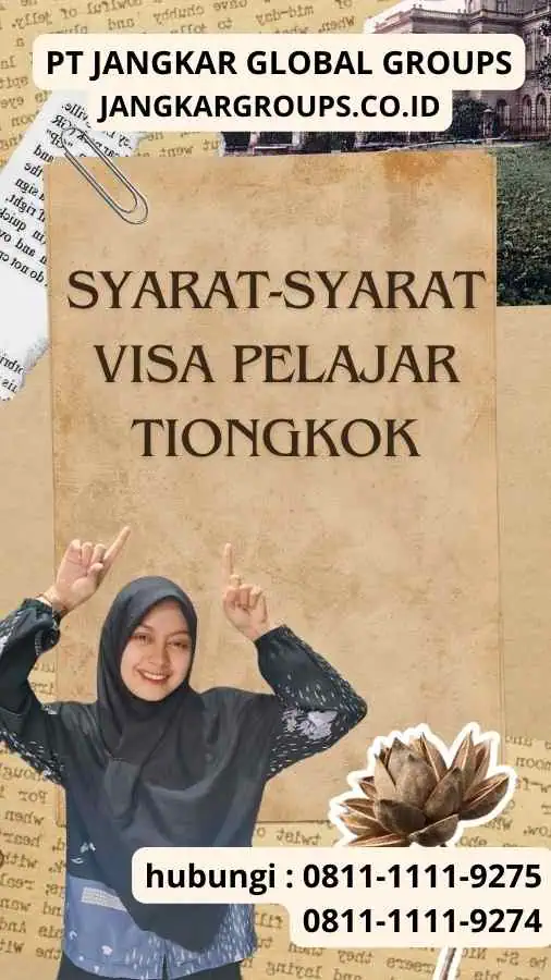 syarat-syarat Visa Pelajar Tiongkok