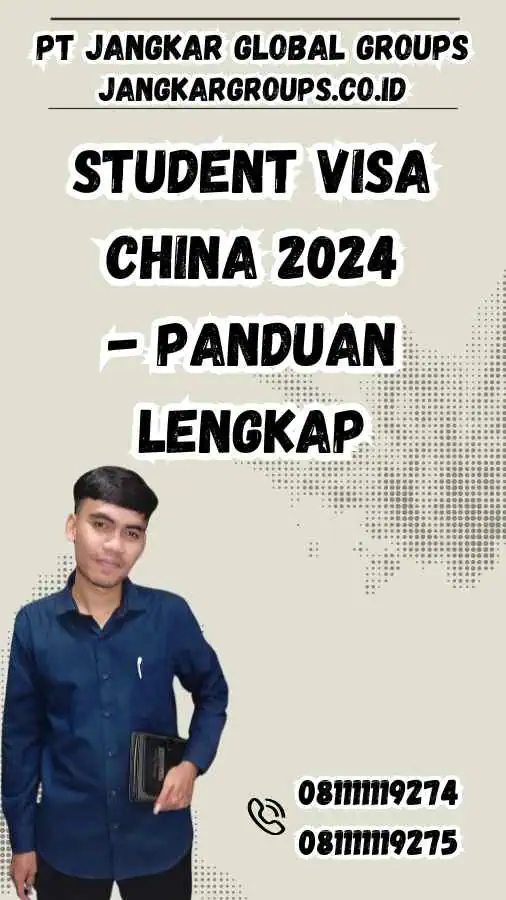 Student Visa China 2024 - Panduan Lengkap