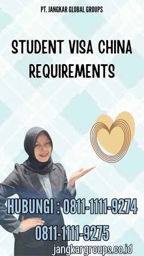 Student Visa China Requirements