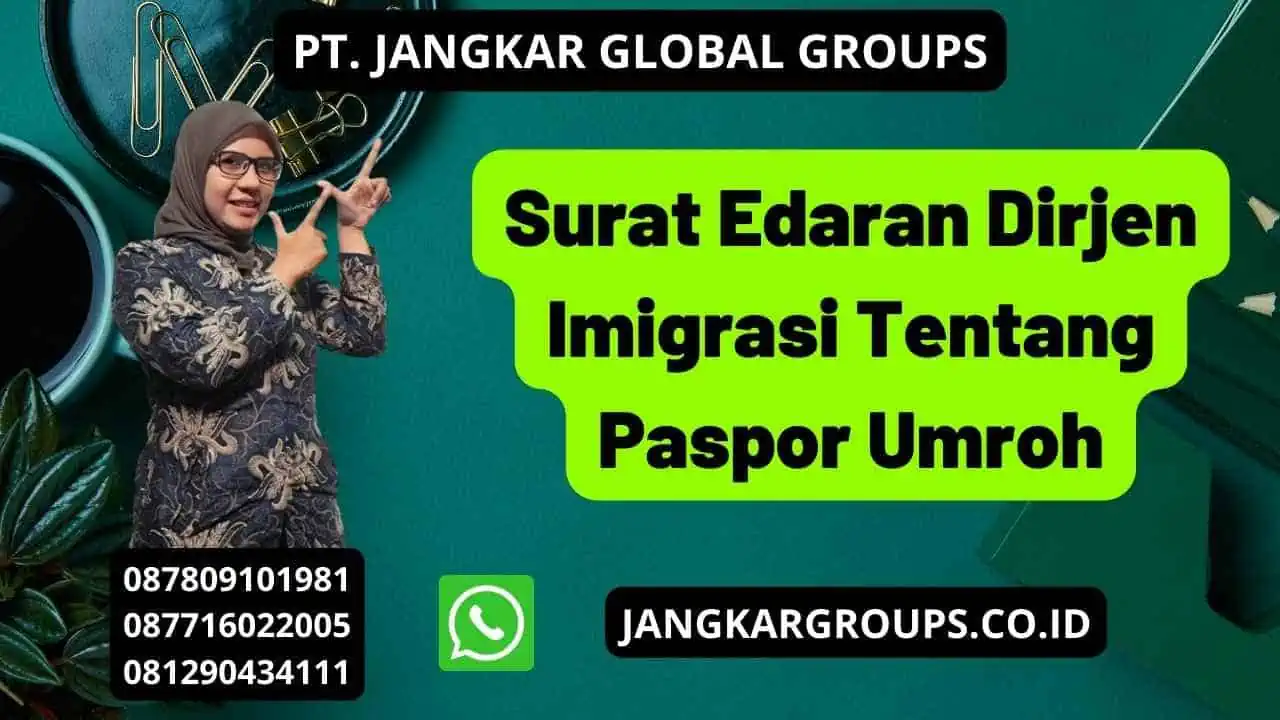 Surat Edaran Dirjen Imigrasi Tentang Paspor Umroh