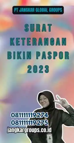 Surat Keterangan Bikin Paspor 2023