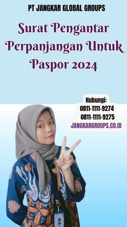 Surat Pengantar Perpanjangan Untuk Paspor 2024