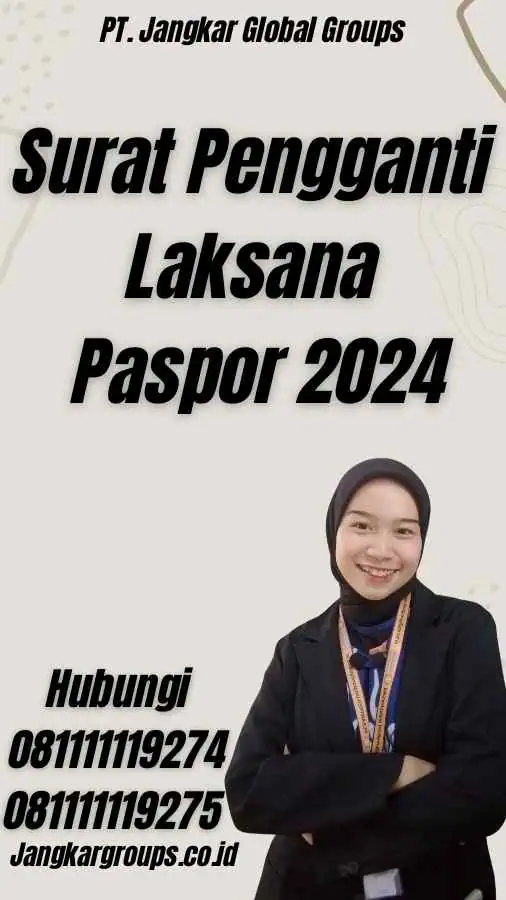 Surat Pengganti Laksana Paspor 2024