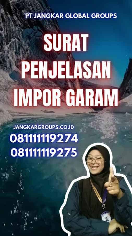 Surat Penjelasan Impor Garam