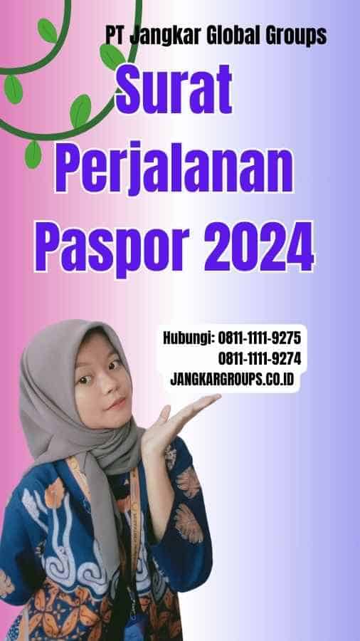 Surat Perjalanan Paspor 2024