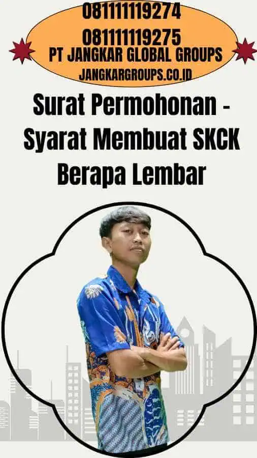 Surat Permohonan - Syarat Membuat SKCK Berapa Lembar