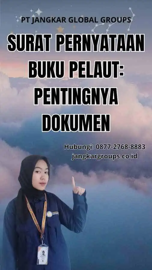 Surat Pernyataan Buku Pelaut: Pentingnya Dokumen