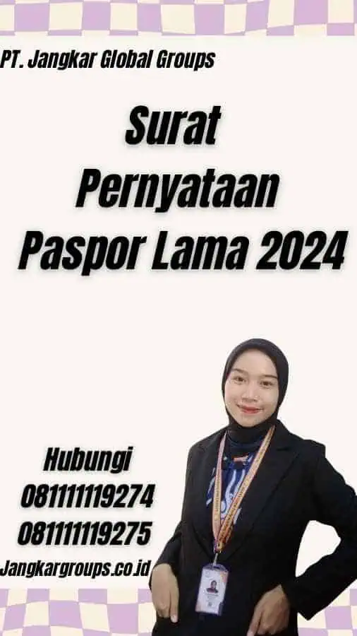 Surat Pernyataan Paspor Lama 2024