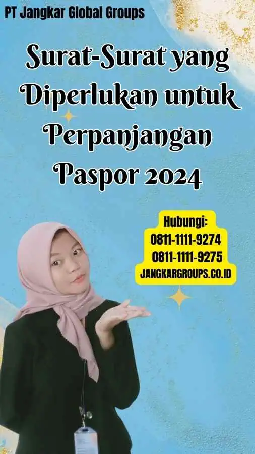 Surat-Surat yang Diperlukan untuk Perpanjangan Paspor 2024