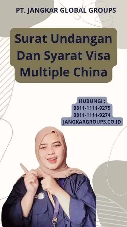 Surat Undangan Dan Syarat Visa Multiple China