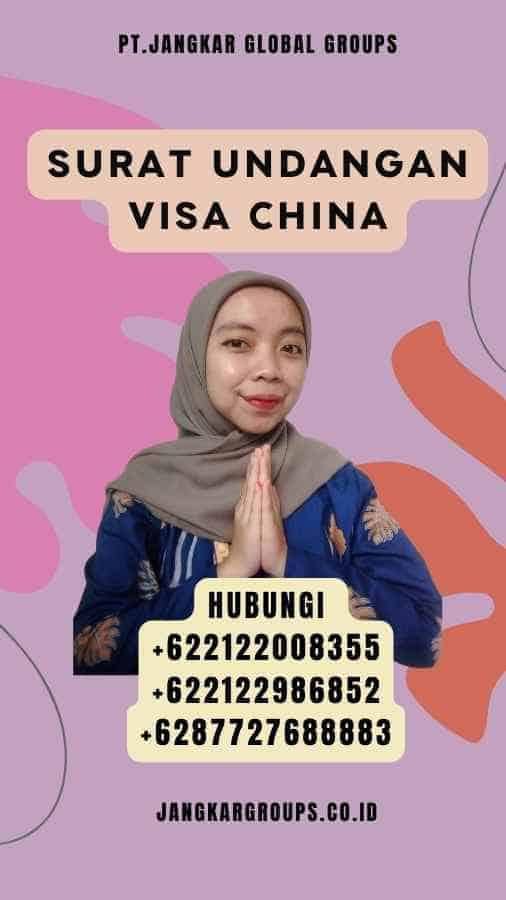 Surat Undangan Visa China