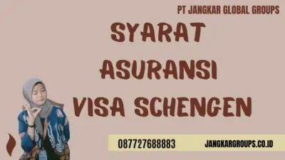 Syarat Asuransi Visa Schengen