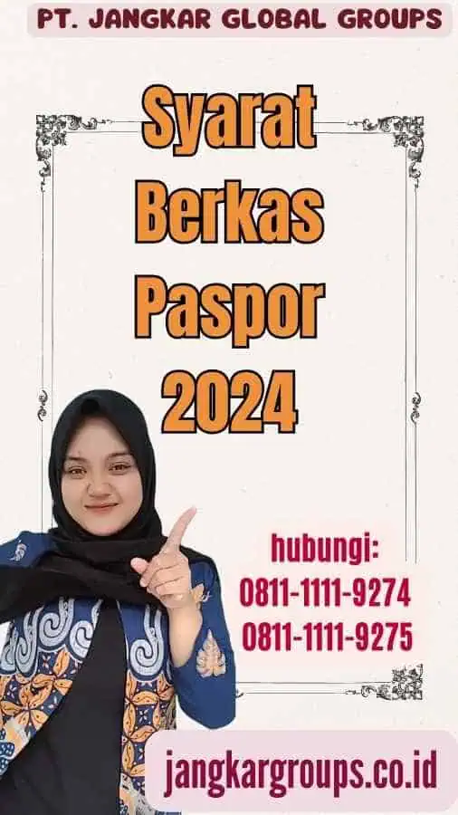 Syarat Berkas Paspor 2024