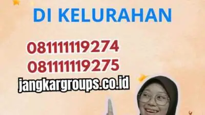 Syarat Bikin Surat Pengantar SKCK Di Kelurahan