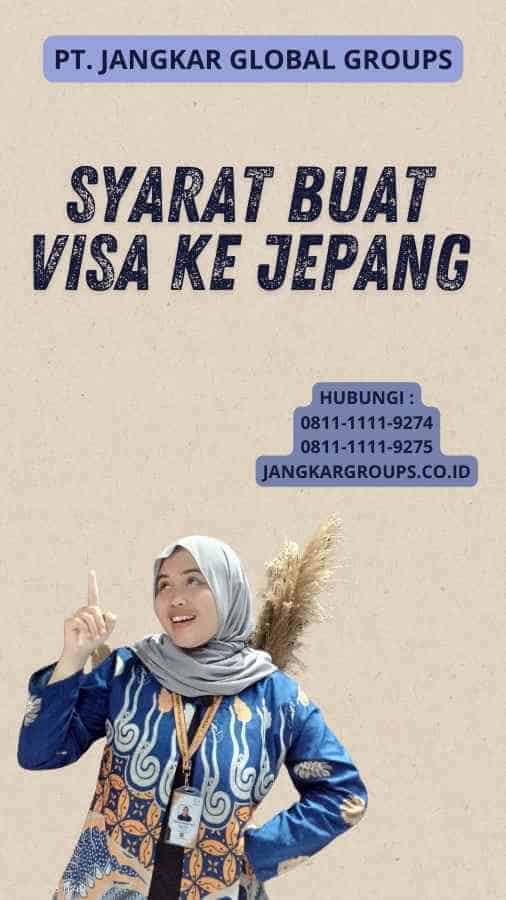 Syarat Buat Visa Ke Jepang