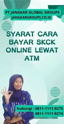 Syarat Cara Bayar SKCK Online Lewat ATM