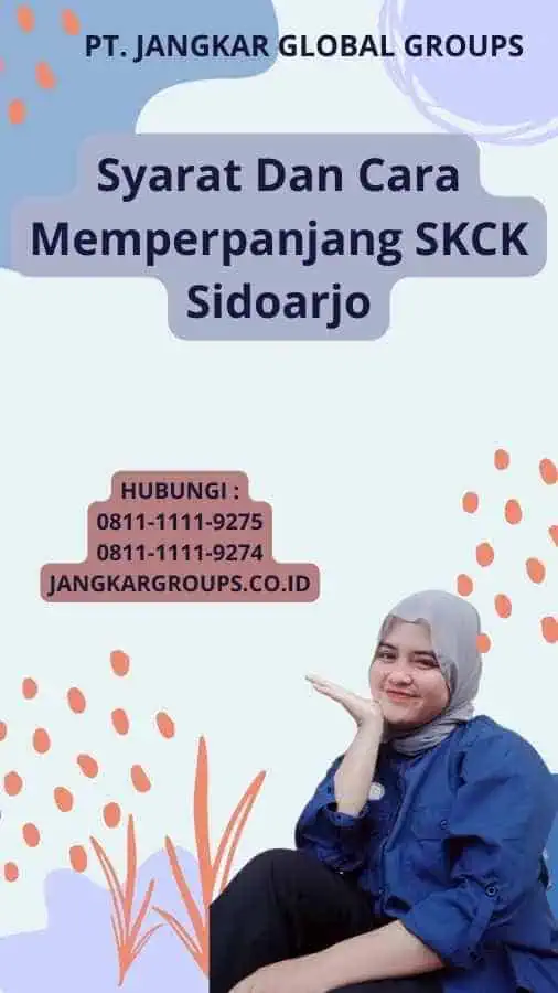 Syarat Dan Cara Memperpanjang SKCK Sidoarjo