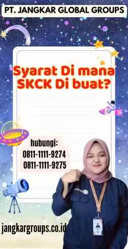 Syarat Di mana SKCK Di buatDi mana SKCK Di buat