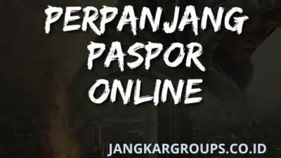 Syarat Dokumen Perpanjang Paspor Online