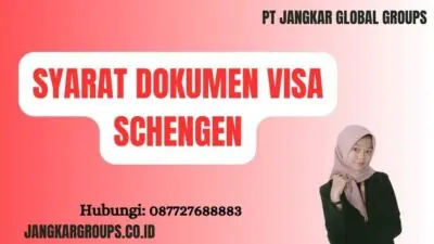 Syarat Dokumen Visa Schengen