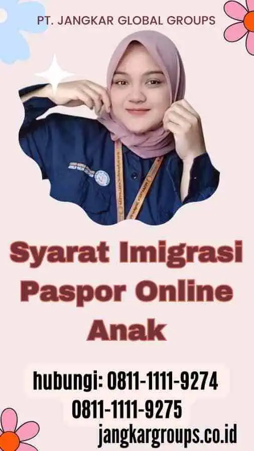 Syarat Imigrasi Paspor Online Anak