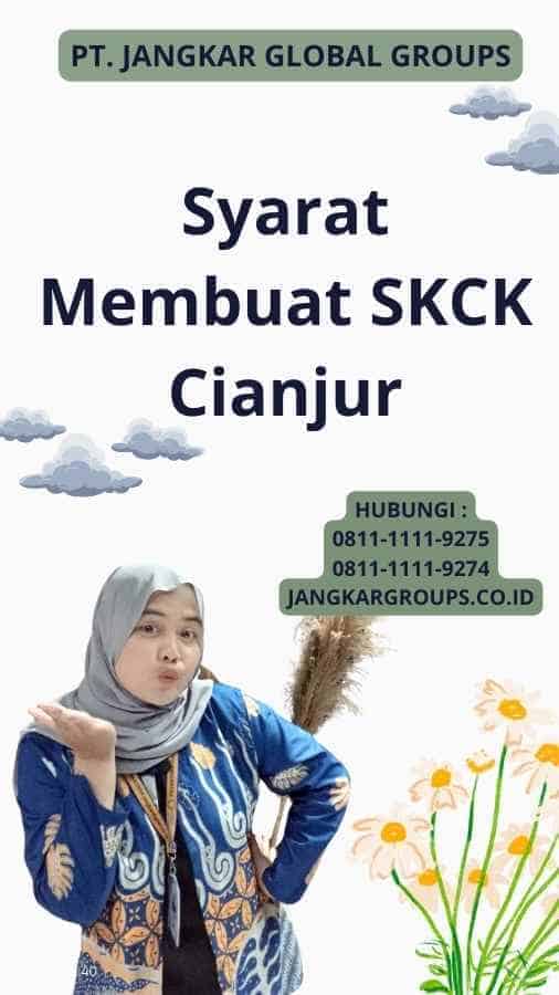 Syarat Membuat SKCK Cianjur