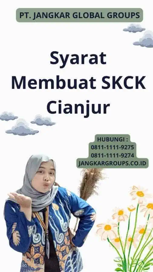 Syarat Membuat SKCK Cianjur