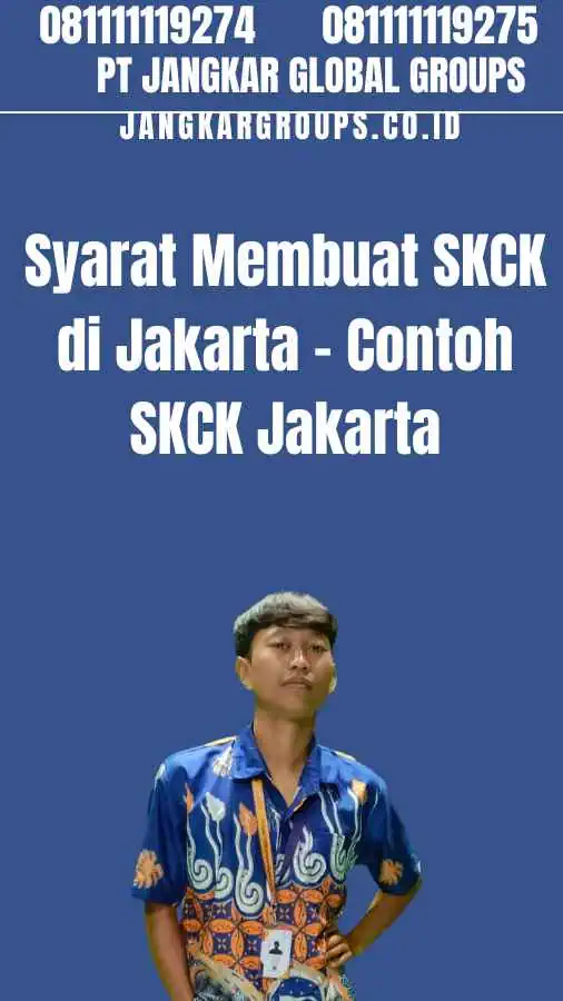 Syarat Membuat SKCK di Jakarta - Contoh SKCK Jakarta