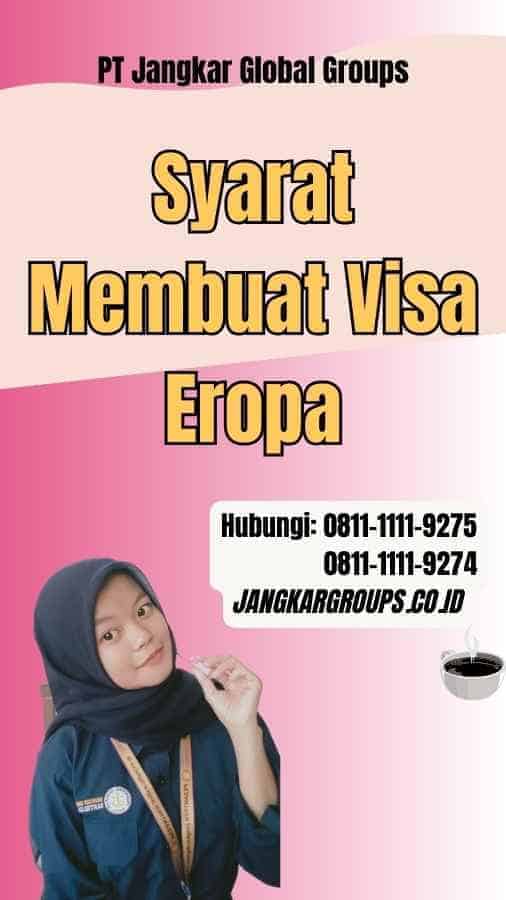 Syarat Membuat Visa Eropa