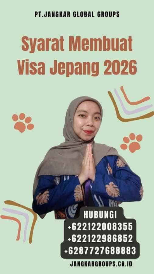 Syarat Membuat Visa Jepang 2026