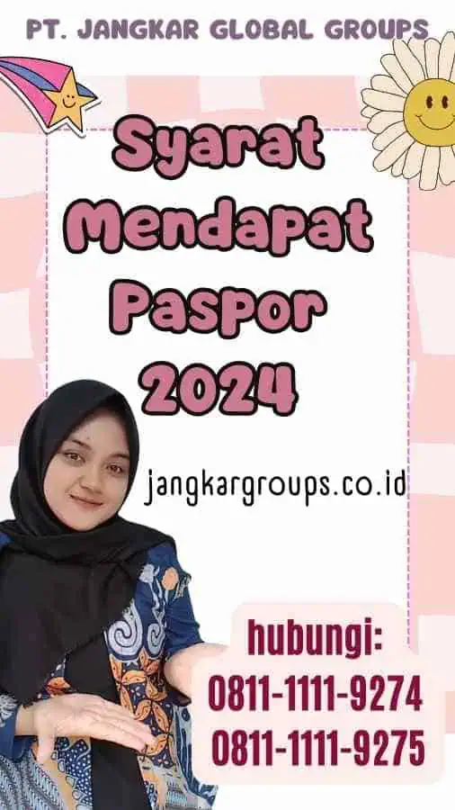 Syarat Mendapat Paspor 2024