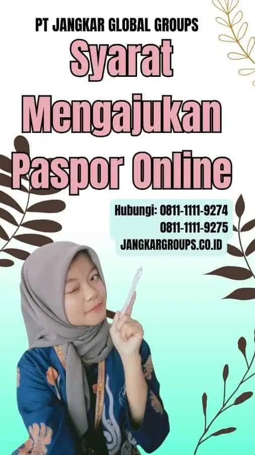 Syarat Mengajukan Paspor Online