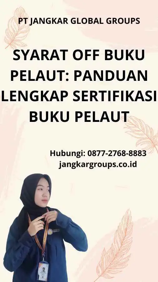 Syarat Off Buku Pelaut Panduan Lengkap Sertifikasi Buku Pelaut