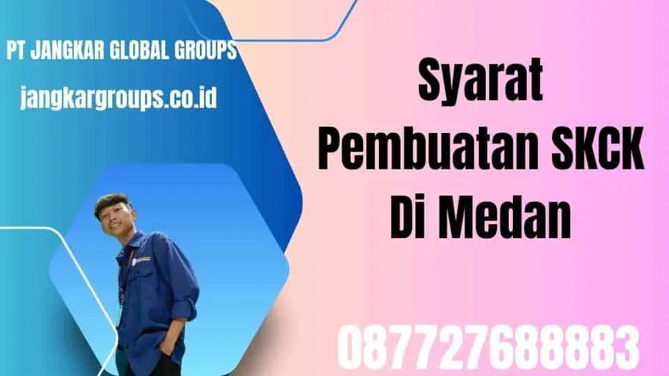 Syarat Pembuatan SKCK Di Medan