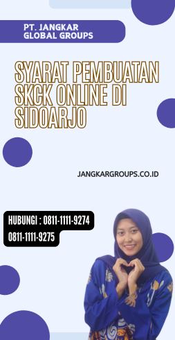 Syarat Pembuatan SKCK Online di Sidoarjo